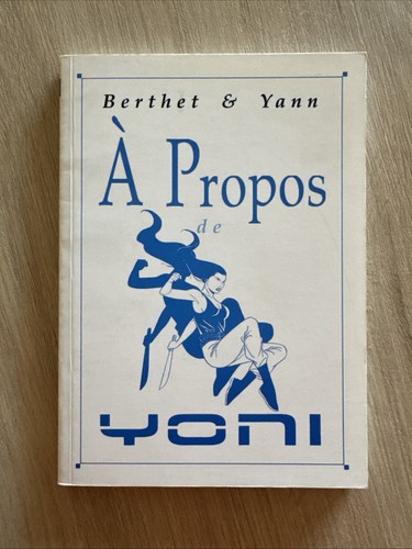 Propos yoni - de, (berthet)