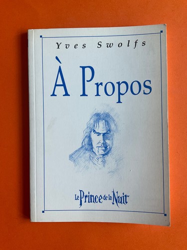 Yves swolfs propos prince - swolfs,